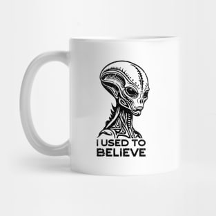 I Used to Believe. Alien distressed Mug